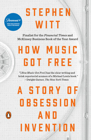 How Music Got Free Paperback by Stephen Witt