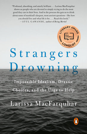 Strangers Drowning Paperback by Larissa MacFarquhar