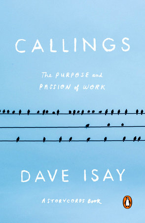 Callings Paperback by Dave Isay