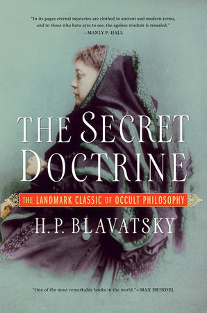 The Secret Doctrine Paperback by H.P. Blavatsky