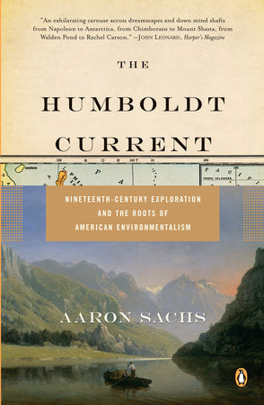 The Humboldt Current Paperback by Aaron Sachs