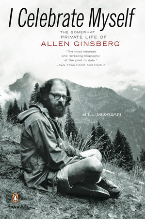 I Celebrate Myself Paperback by Bill Morgan