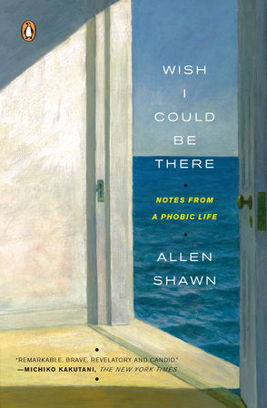 Wish I Could Be There Paperback by Allen Shawn
