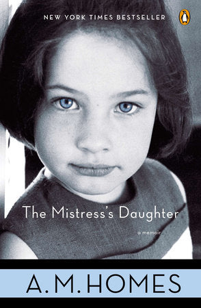 The Mistress's Daughter Paperback by A.M. Homes