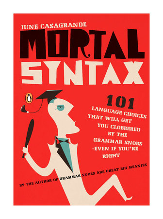 Mortal Syntax Paperback by June Casagrande