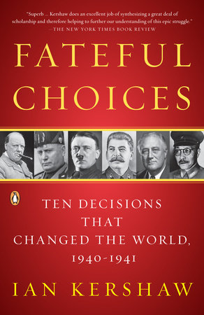 Fateful Choices Paperback by Ian Kershaw