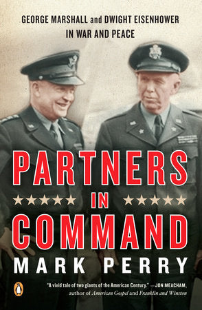 Partners in Command Paperback by Mark Perry