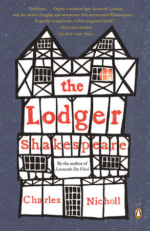 The Lodger Shakespeare Paperback by Charles Nicholl