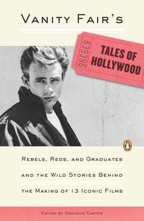 Vanity Fair's Tales of Hollywood Paperback by Edited by Graydon Carter