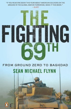 The Fighting 69th Paperback by Sean Michael Flynn