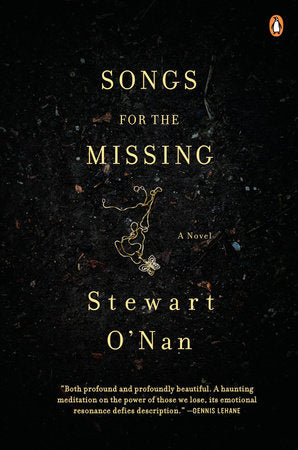 Songs for the Missing Paperback by Stewart O'Nan