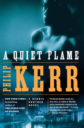 A Quiet Flame Paperback by Philip Kerr
