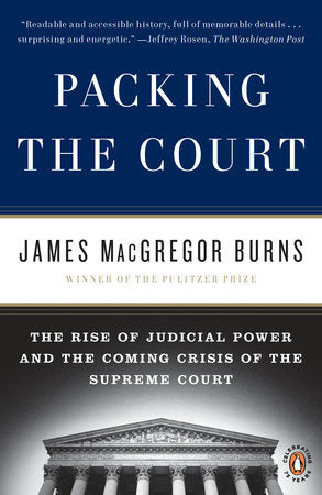 Packing the Court Paperback by James MacGregor Burns