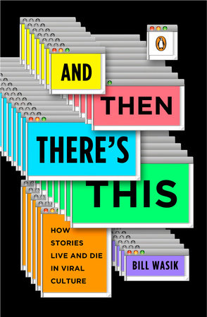And Then There's This Paperback by Bill Wasik