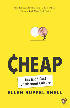 Cheap Paperback by Ellen Ruppel Shell