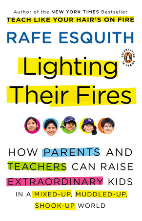 Lighting Their Fires Paperback by Rafe Esquith