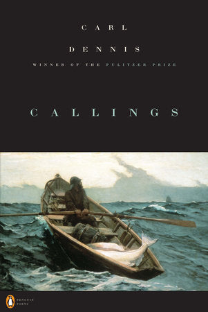 Callings Paperback by Carl Dennis