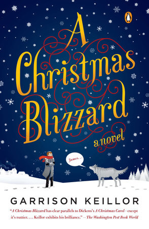 A Christmas Blizzard Paperback by Garrison Keillor