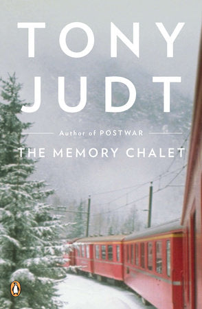 The Memory Chalet Paperback by Tony Judt