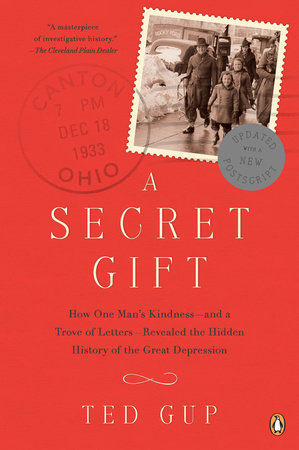 A Secret Gift Paperback by Ted Gup