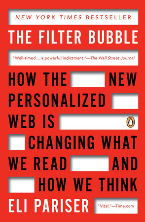 The Filter Bubble Paperback by Eli Pariser