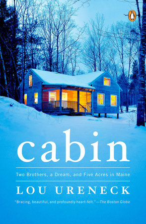 Cabin Paperback by Lou Ureneck