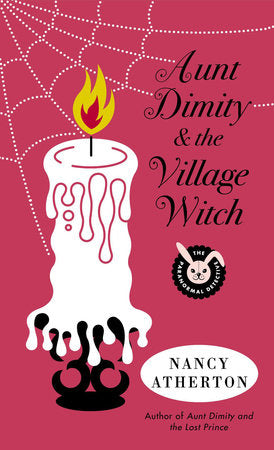 Aunt Dimity and the Village Witch MM by Nancy Atherton