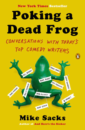 Poking a Dead Frog Paperback by Mike Sacks