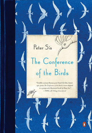 The Conference of the Birds Paperback by Peter Sis
