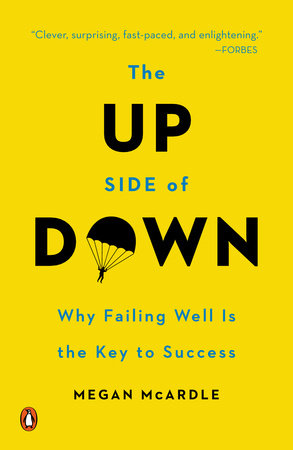 The Up Side of Down Paperback by Megan McArdle