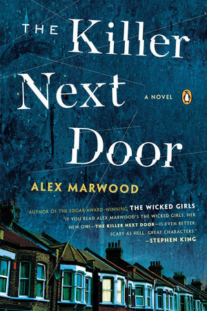 The Killer Next Door Paperback by Alex Marwood