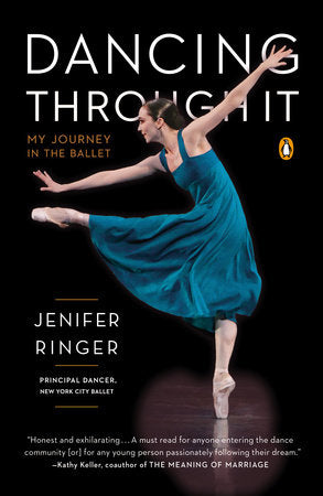 Dancing Through It Paperback by Jenifer Ringer