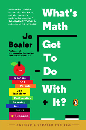 What's Math Got to Do with It? Paperback by Jo Boaler