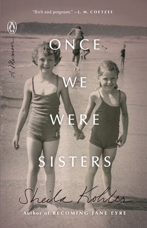 Once We Were Sisters Paperback by Sheila Kohler