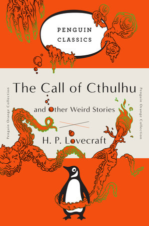 The Call of Cthulhu and Other Weird Stories Paperback by H. P. Lovecraft; Edited by S. T. Joshi