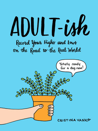 Adult-ish Paperback by Cristina Vanko