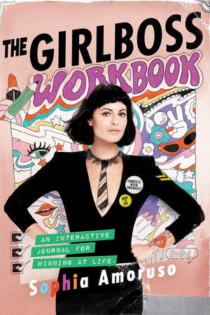 The Girlboss Workbook Paperback by Sophia Amoruso