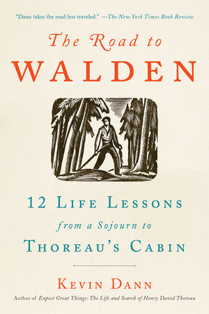 The Road to Walden Paperback by Kevin Dann