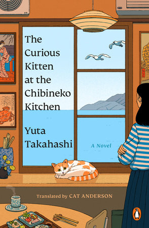 The Curious Kitten at the Chibineko Kitchen Paperback by Yuta Takahashi; Translated by Cat Anderson