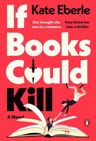 If Books Could Kill Paperback by Kate Eberle