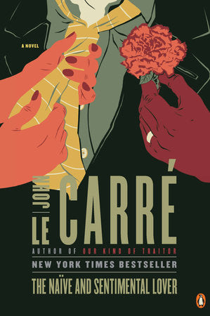 The Naive and Sentimental Lover Paperback by John le Carré