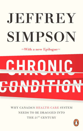 Chronic Condition Paperback by Jeffrey Simpson