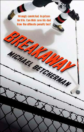 Breakaway Paperback by Michael Betcherman