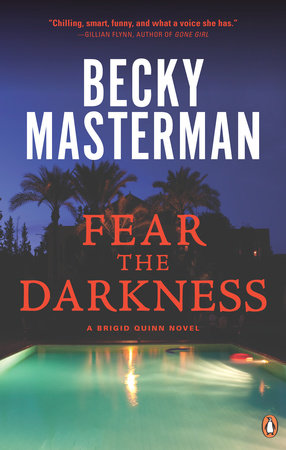Fear the Darkness Paperback by Becky Masterman