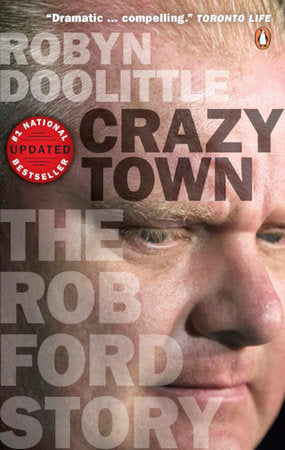 Crazy Town Paperback by Robyn Doolittle