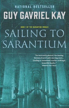 Sailing to Sarantium Paperback by Guy Gavriel Kay