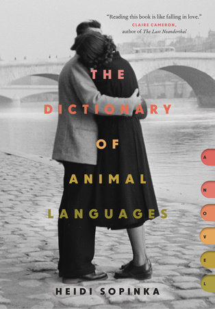 The Dictionary of Animal Languages Paperback by Heidi Sopinka