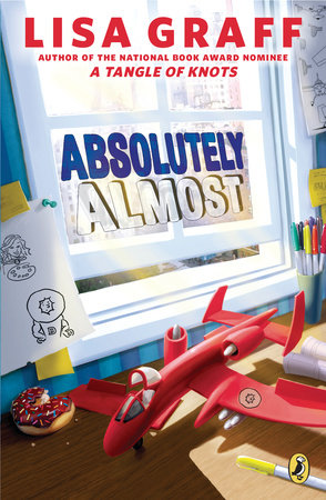 Absolutely Almost Paperback by Lisa Graff