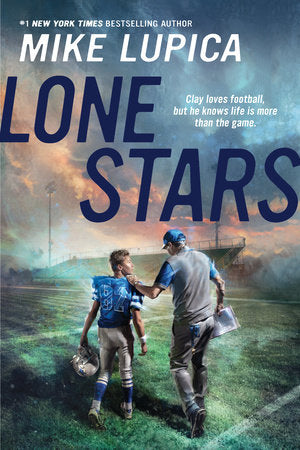 Lone Stars Paperback by Mike Lupica