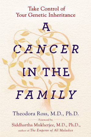 A Cancer in the Family Paperback by Theodora Ross